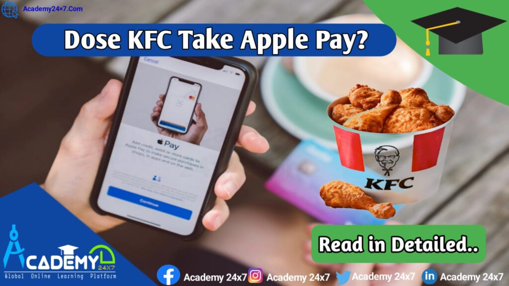 Does KFC accept Apple pay